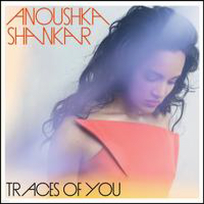 Anoushka Shankar - Traces Of You (CD)