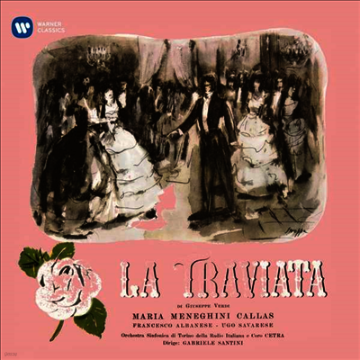 Maria Callas,Gabriele Santini — 베르디: 오페라 '라 트라비아타' (Verdi: Opera 'La Traviata') - Maria Callas 앨범 커버