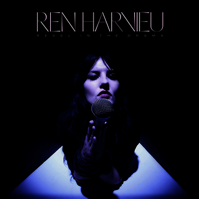 Ren Harvieu — Revel In The Drama 앨범 커버