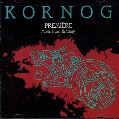 Kornog - Premiere:Music From Brittany (CD)