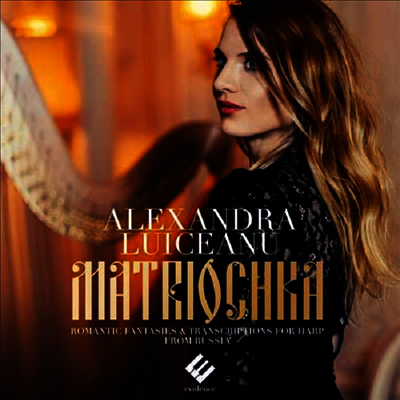 마트료시카 - 러시아 하프 음악 (Matrioshka - Russia's Harp Works)(CD) - Alexandra Luiceanu