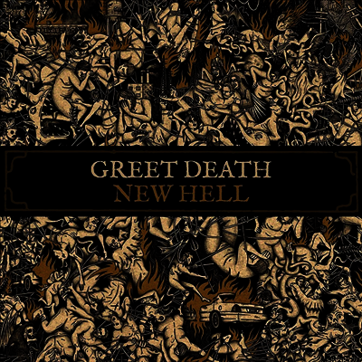 Greet Death — New Hell 앨범 커버