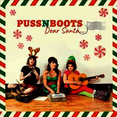 Puss N Boots feat. Norah Jones — Dear Santa... 앨범 커버