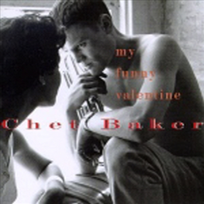 Chet Baker - My Funny Valentine (CD)