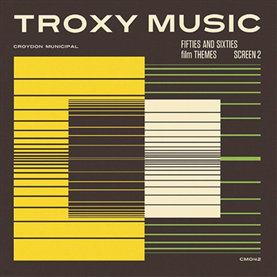 Various Artists - Troxy Music-Fifties & Sixties Film Themes/Screen 2 (CD)