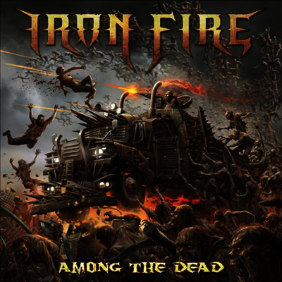 Iron Fire — Among The Dead 앨범 커버