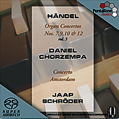 헨델 : 오르간 협주곡 3집 - 7, 9, 10, 12번 (Handel : Organ Concertos, Vol. 3) (SACD Hybrid) - Daniel Chorzempa