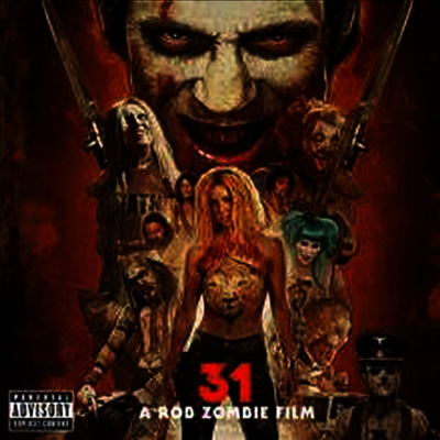 O.S.T. — 31 - A Rob Zombie Film (Gatefold Cover) 앨범 커버