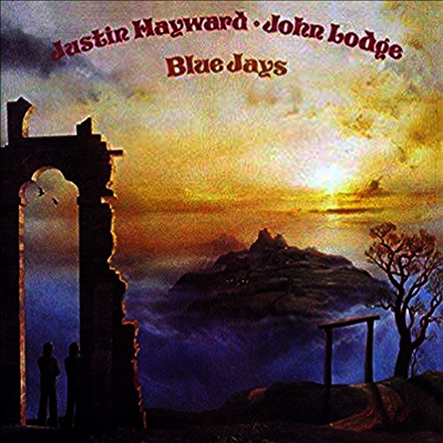 Justin Hayward & John Lodge — Blue Jays (Gatefold) 앨범 커버