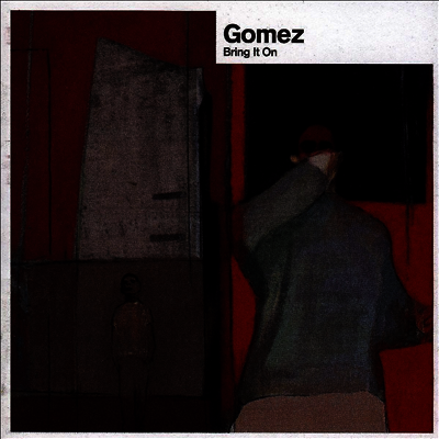 Gomez — Bring It On (20th Anniversary Edition) 앨범 커버