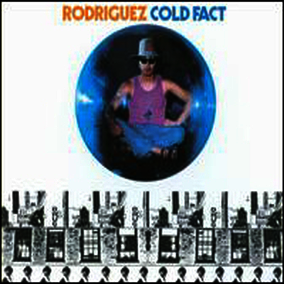 Rodriguez — Cold Fact 앨범 커버