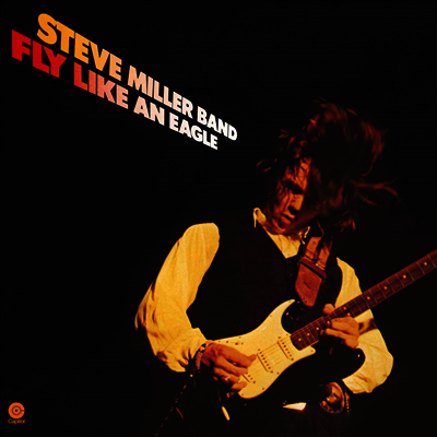 Steve Miller Band — Fly Like An Eagle 앨범 커버