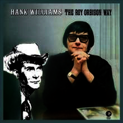 Roy Orbison — Hank Williams The Roy Orbison Way 앨범 커버