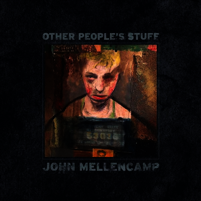 John Mellencamp,John Cougar Mellencamp — Other People's Stuff 앨범 커버