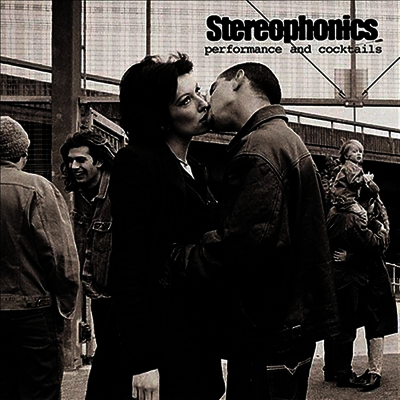 Stereophonics — Performance & Cocktails (Gatefold) 앨범 커버