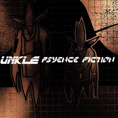 Unkle — Psyence Fiction 앨범 커버