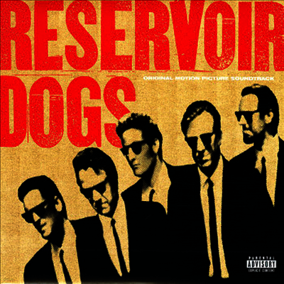 O.S.T. — Reservoir Dogs (저수지의 개들) (Soundtrack) 앨범 커버