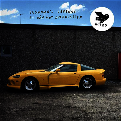 Bushman's Revenge — Et Han Mot Overklassen (Gatefold) 앨범 커버
