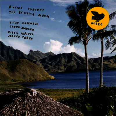 Oyvind Torvund — The Exotica Album 앨범 커버