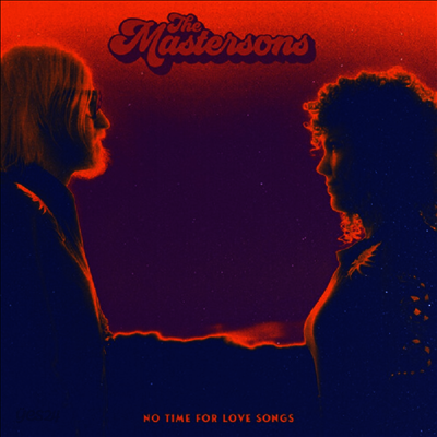 Mastersons - No Time For Love Songs (150g LP)