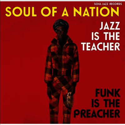 Various Artists — Soul Of A Nation 2 (1969-1975): Jazz Is The Teacher, Funk Is The Preacher 앨범 커버
