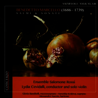마르첼로: 살미와 소나타 (Marcello: Salmi & Sonate)(CD) - Lydia Cevidalli