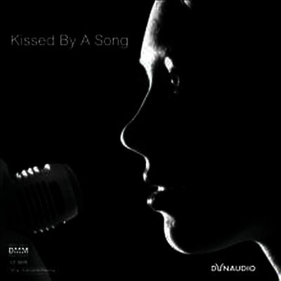 Various Artists - Dynaudio: Kissed By A Song (Ltd. Ed)(45RPM)(180G)(2LP)