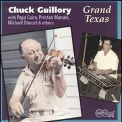 Chuck Guillory - Grand Texas (CD)