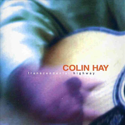 Colin Hay - Transcendental Highway (CD)