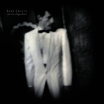Lyle Lovett - Lyle Lovett & His Large Band (LP+Download Card)