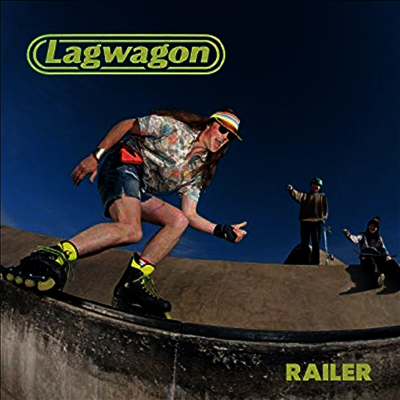 Lagwagon — Railer 앨범 커버