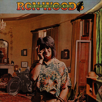 Ron Wood — I've Got My Own Album To Do 앨범 커버