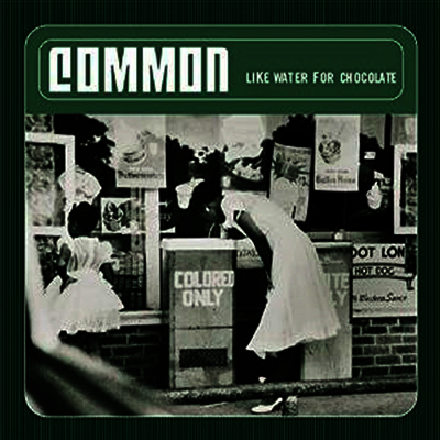 Common — Like Water For Chocolate (Back To Black Series)(Free MP3 Download) 앨범 커버