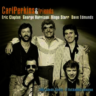 Carl Perkins & Friends — Blue Suede Shoes (Gatefold) 앨범 커버