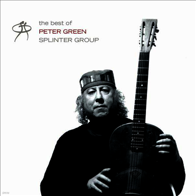 Peter Green — The Best Of Peter Green Splinter Group 앨범 커버