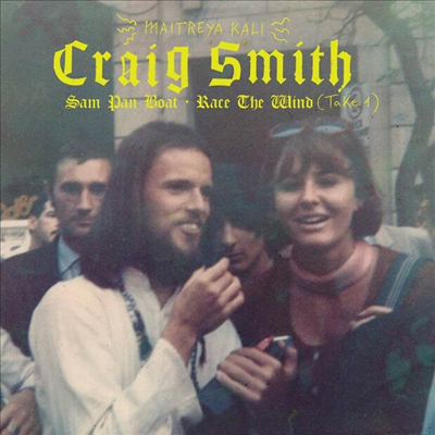 Craig Smith - Sam Pan Boat / Race The Wind (Take 1) (7 inch Single LP)