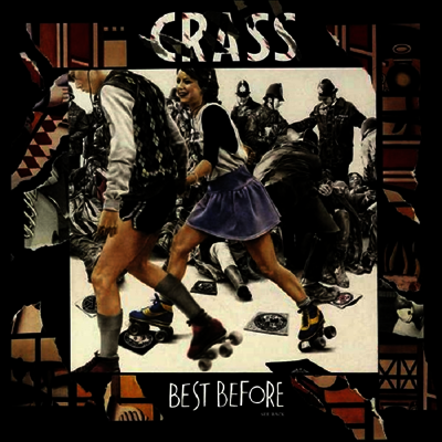 Crass — Best Before 1984 앨범 커버