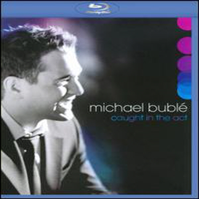 Michael Buble - Caught in the Act (Blu-ray)