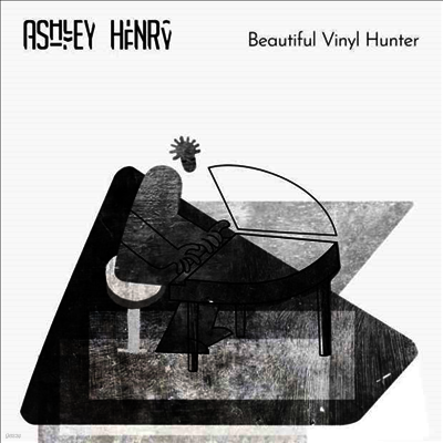 Ashley Henry — Beautiful Vinyl Hunter (Gatefold) 앨범 커버