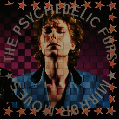 Psychedelic Furs — Mirror Moves 앨범 커버