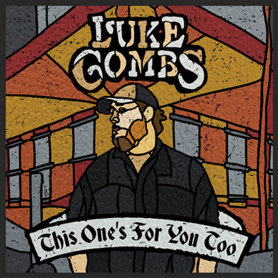 Luke Combs - This Ones For You Too (Deluxe Edition)(CD)