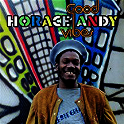 Horace Andy — Good Vibes 앨범 커버