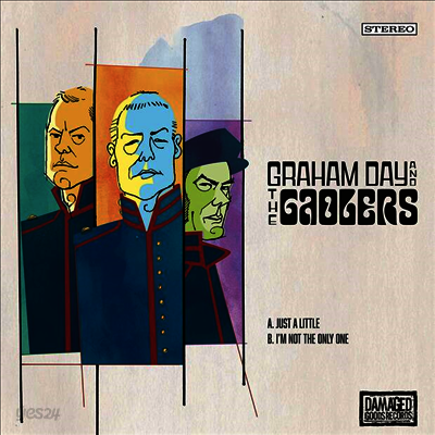 Graham Day And The Gaolers - Just A Little (7 inch Single LP)
