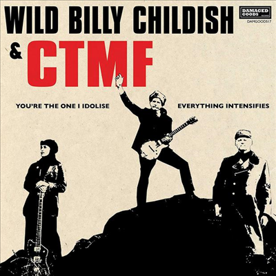 Wild Billy Childish & CTMF — You're The One I Idolise 앨범 커버