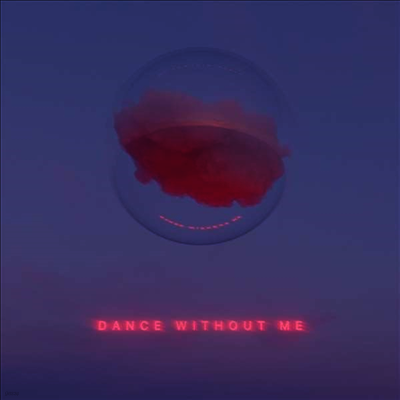 Drama — Dance Without Me 앨범 커버
