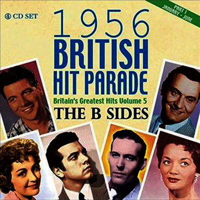 Various Artists - 1956 British Hit Parade B Sides Part 1: January-July (4CD Box Set)