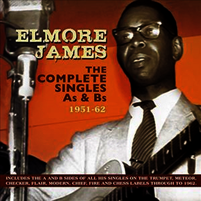 Elmore James - Complete Singles As & BS 1951-62 (2CD)