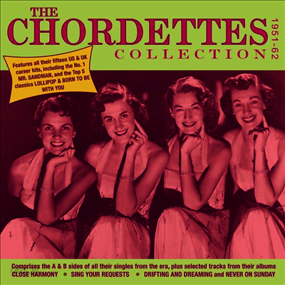 Chordettes - The Chordettes Collection 1951-62 (2CD)