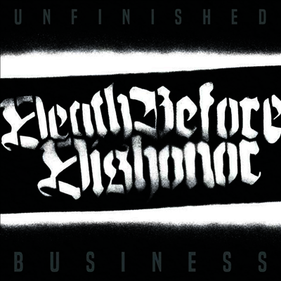 Death Before Dishonor — Unfinished Business (MP3 Download) 앨범 커버