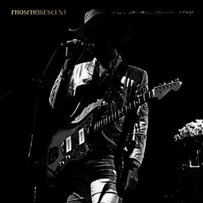 Phosphorescent - Live At Music Hall (3LP+Download Card)